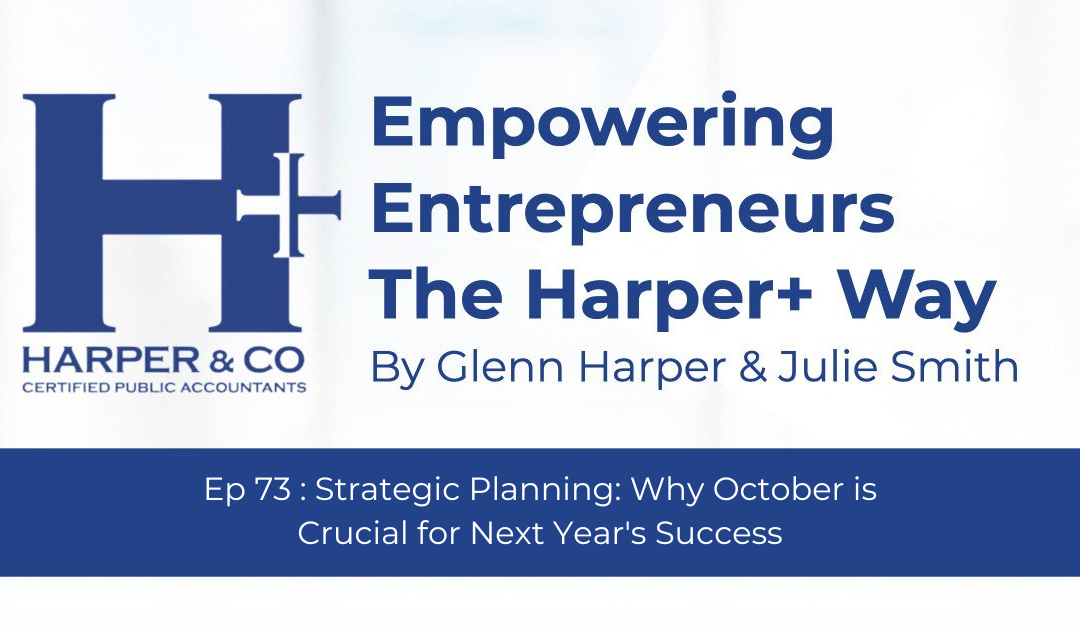 Strategic Planning_ Why October is Crucial for Next Year's Success